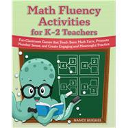 Math Fluency Activities for K–2 Teachers,9781646043576