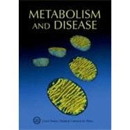 Metabolism and Disease Cold Spring Harbor Symposia on Quantitative Biology, Volume LXXVI