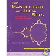 The Mandelbrot and Julia Sets: A Tool Kit of Dynamics Activities