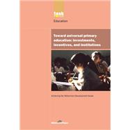UN Millennium Development Library: Toward Universal Primary Education