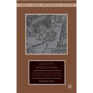 Received Medievalisms A Cognitive Geography of Viennese Women's Convents
