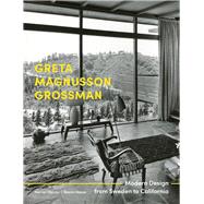 Greta Magnusson Grossman Modern Design from Sweden to California