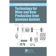 Technology for Wine and Beer Production from Ipomoea batatas