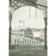 Hellifield & Its Railways