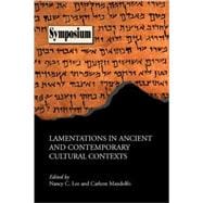 Lamentations in Ancient and Contemporary Cultural Contexts