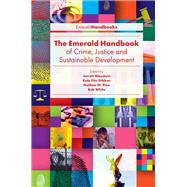 The Emerald Handbook of Crime, Justice and Sustainable Development