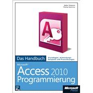 Microsoft Access 2010 Programmierung - Das Handbuch