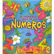 Mi increible libro de los numeros/ My Incredible Book of Numbers