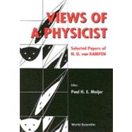 Views of a Physicist