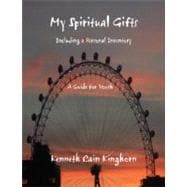 My Spiritual Gifts : A Youth Guide