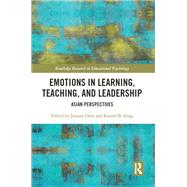 Emotions in Learning, Teaching, and Leadership
