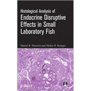 Histological Analysis of Endocrine Disruptive Effects in Small Laboratory Fish