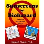 Sunscreen - Biohazard