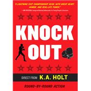 Knockout (Middle Grade Novel in Verse, Themes of Boxing, Personal Growth, and Self Esteem, House Arrest Companion Book)
