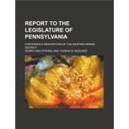 Report to the Legislature of Pennsylvania