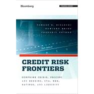Credit Risk Frontiers Subprime Crisis, Pricing and Hedging, CVA, MBS, Ratings, and Liquidity