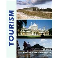 Tourism and the Changing Face of the British Isles