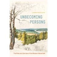Unbecoming Persons