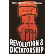 Revolution and Dictatorship