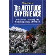 Altitude Experience Successful Trekking And Climbing Above 8,000 Feet