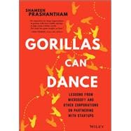 Gorillas Can Dance Lessons from Microsoft and Other Corporations on Partnering with Startups