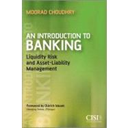 An Introduction to Banking: Liquidity Risk and Asset-liability Management