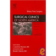 Biliary Tract Surgery : An Issue of Surgical Clinics