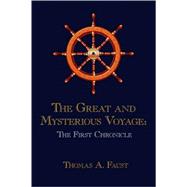 The Great and Mysterious Voyage