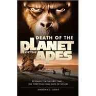 Death of the Planet of the Apes