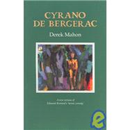 Cyrano De Bergerac: A new version of Edmond Rostand's 'heroic comedy'