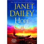 Hope Creek A Touching Second Chance Romance