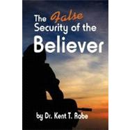 The False Security of the Believer