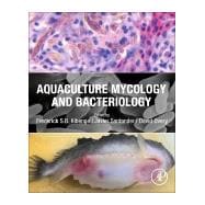 Aquaculture Mycology and Bacteriology