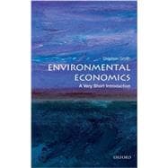 Environmental Economics: A Very Short Introduction