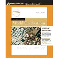 Heritage of World Civilizations, The, Volume 1, Books a la Carte Plus MyHistoryLab