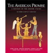 The American Promise; A History of the United States, Compact Edition