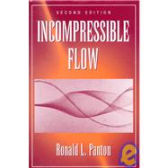 Incompressible Flow, 2nd Edition