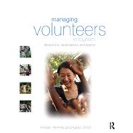 Managing Volunteers in Tourism
