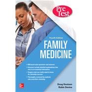 Family Medicine PreTest Self-Assessment And Review, Fourth Edition