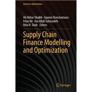 Supply Chain Finance Modelling and Optimization