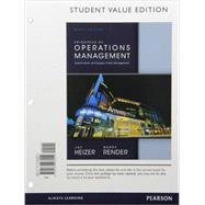 Principles of Operations Management, Student Value Edition Plus NEW MyOMLab with Pearson eText -- Access Card  Package
