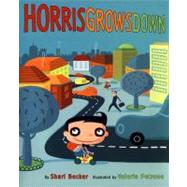 Horris Grows Down