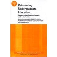 Reinventing Undergraduate Education Engaging College Students in Research and Creative Activities: ASHE Higher Education Report