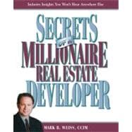 Secrets of a Millionaire Real Estate Developer