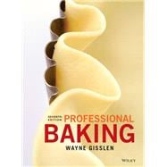 Professional Baking 7e  WileyPLUS Single-term
