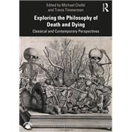 Exploring the Philosophy of Death and Dying