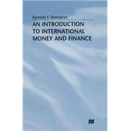 An Introduction to International Money and Finance