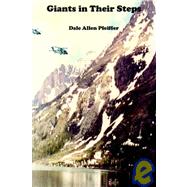 Giants in Their Steps