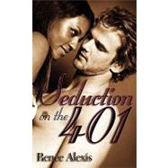 Seduction on the 401