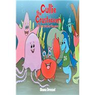Cullie the Crustacean Its how you play the game